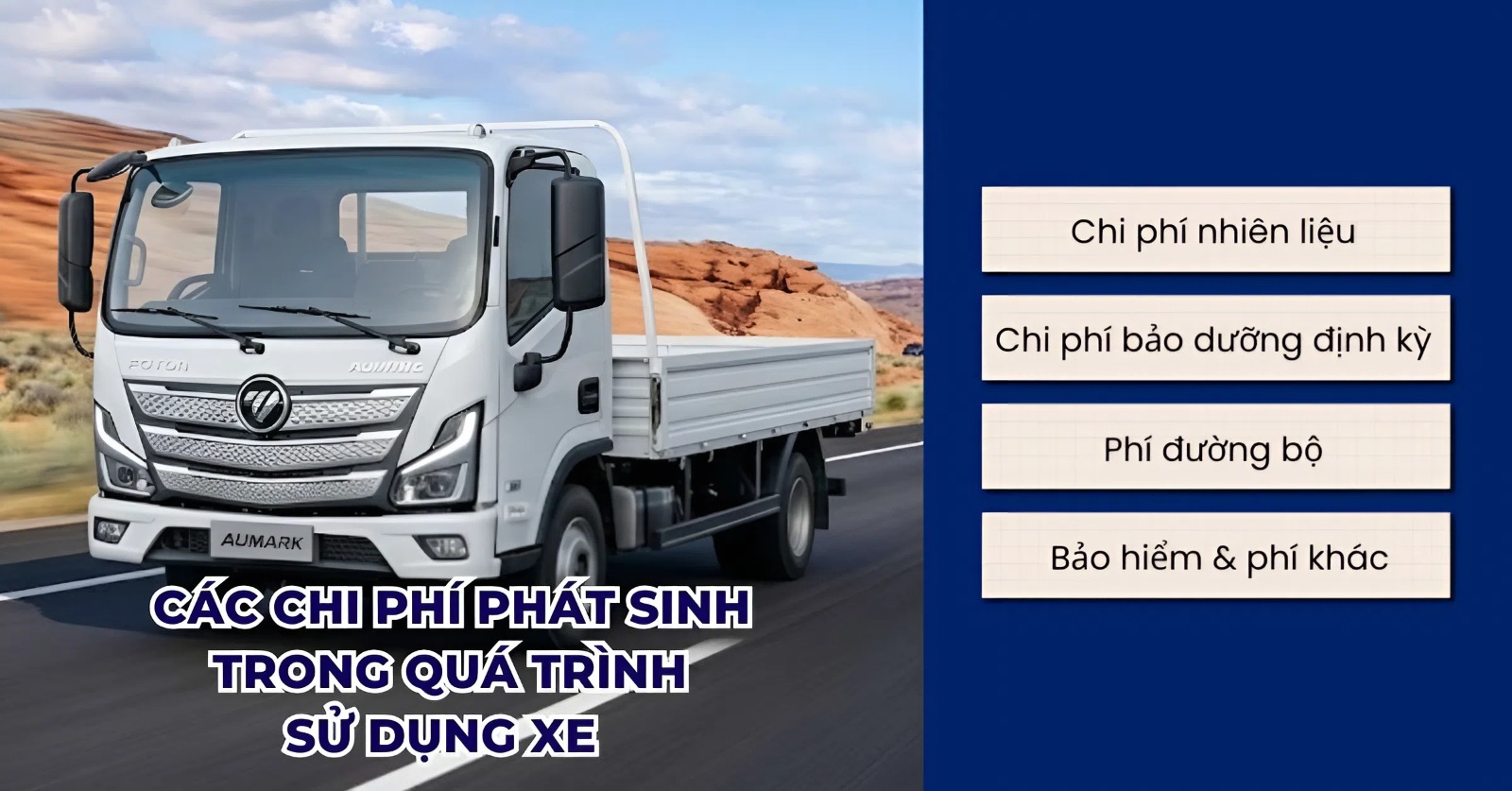 Các chi phí phát sinh trong quá trinh sử dụng xe foton aumark s35 thùng lửng