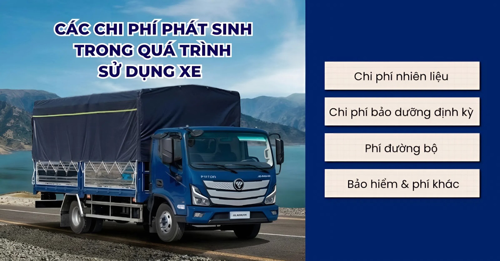 Các chi phí phát sinh trong quá trinh sử dụng xe foton aumark s50 mui bạt