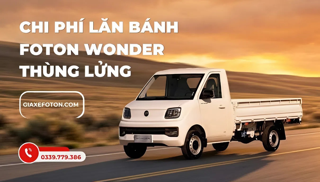 chi phí lăn bánh foton wonder thùng lửng - kim an phát auto